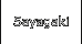 Sayagaki
